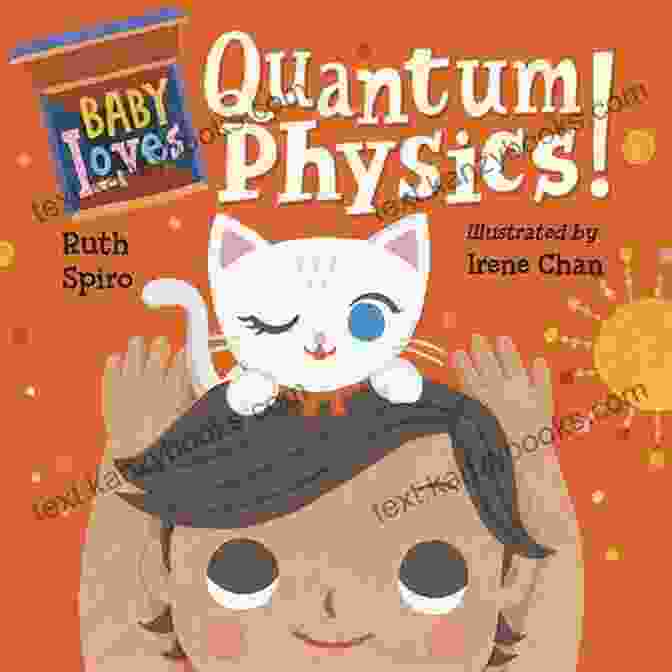 Baby Loves Quantum Physics Book Cover Baby Loves Quantum Physics (Baby Loves Science 4)