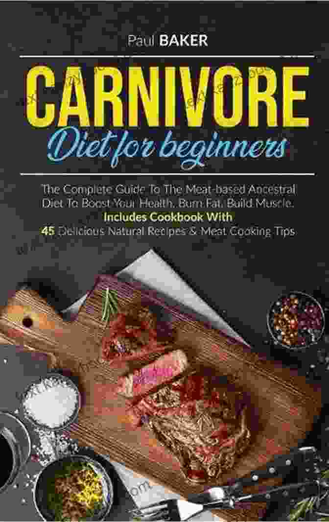 Carnivores Diet For Beginners By Marta Tuchowska CARNIVORES DIET FOR BEGINNERS Marta Tuchowska