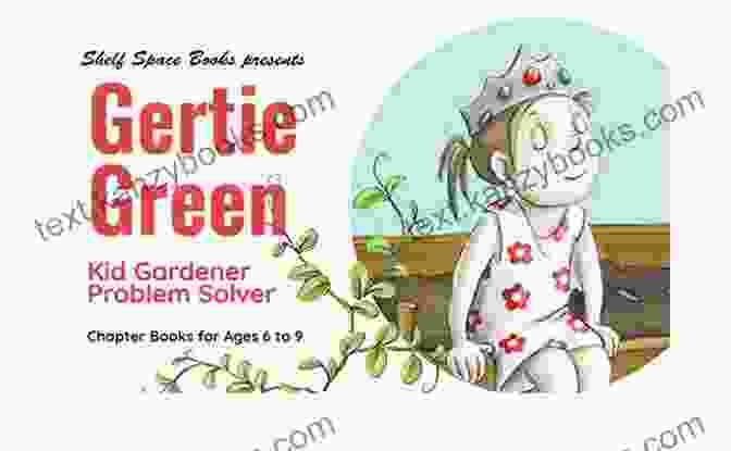 Going Offbeet Gertie In The Garden, A Children's Book Featuring A Girl Exploring An Enchanted Garden Going Offbeet (Gertie In The Garden 2)