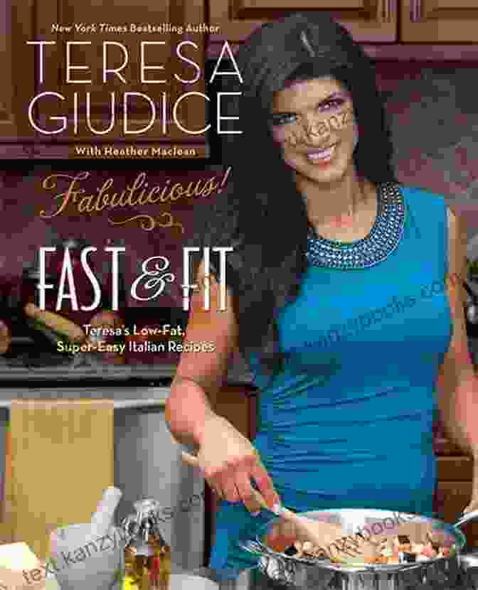 Teresa Low Fat Super Easy Italian Recipes Cookbook Fabulicious : Fast Fit: Teresa S Low Fat Super Easy Italian Recipes