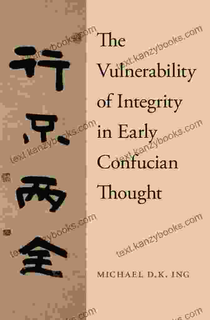 The Vulnerability Of Integrity In Early Confucian Thought Book Cover The Vulnerability Of Integrity In Early Confucian Thought