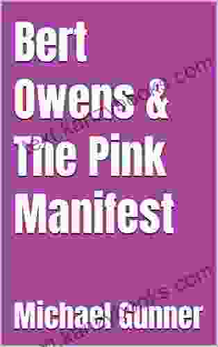 Bert Owens The Pink Manifest