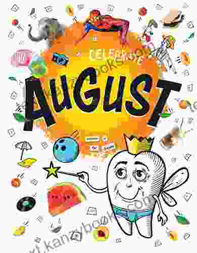 Celebrate August (Hooray For Holidays )