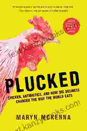 Plucked: Chicken Antibiotics And How Big Business Changed The Way We Eat