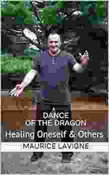 Dance Of The Dragon: Healing Oneself Others (Qi Gong 3)