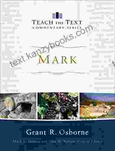 Mark (Teach The Text Commentary Series)