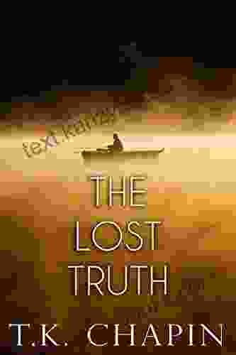 The Lost Truth: An Inspirational Novel