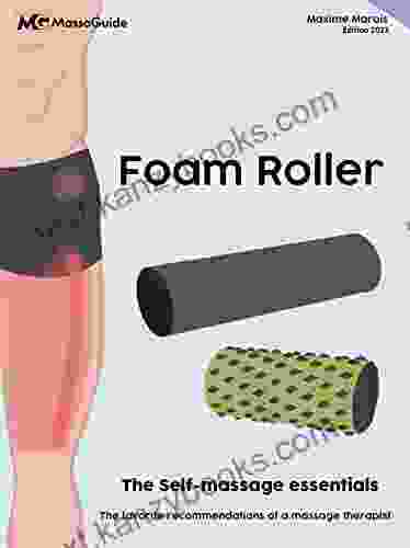 Foam Roller: The Self Massage Essentials