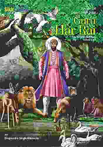 Guru Har Rai The Seventh Sikh Guru: Volume 1 and Volume 2 (Sikh Comics for Children Adults 10)