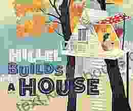 Hillel Builds A House Shoshana Lepon