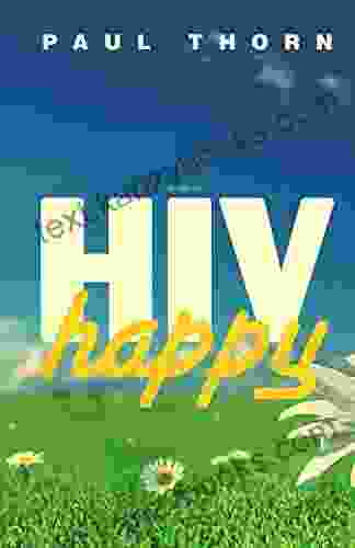 HIV Happy Paul Thorn