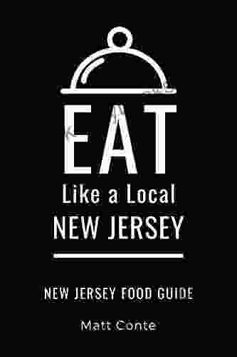 Eat Like A Local New Jersey: New Jersey Food Guide (Eat Like A Local United States)