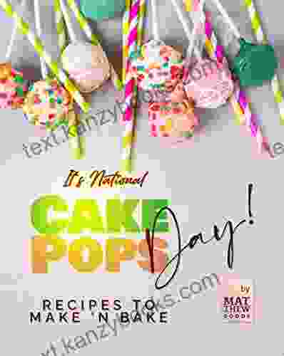 It S National Cake Pops Day : Recipes To Make N Bake
