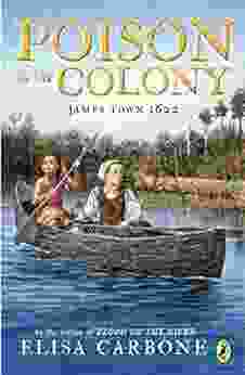 Poison In The Colony: James Town 1622