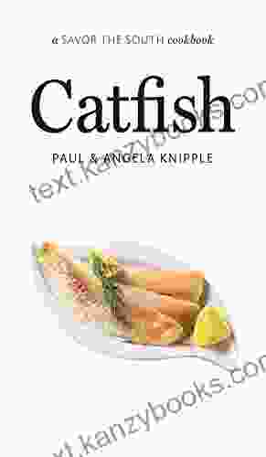 Catfish: A Savor The South Cookbook (Savor The South Cookbooks)