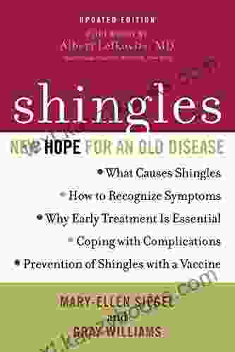 Shingles: New Hope For An Old Disease