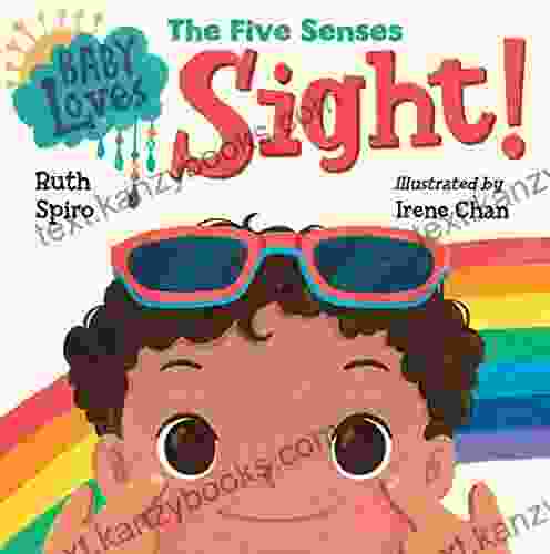 Baby Loves The Five Senses: Sight (Baby Loves Science)