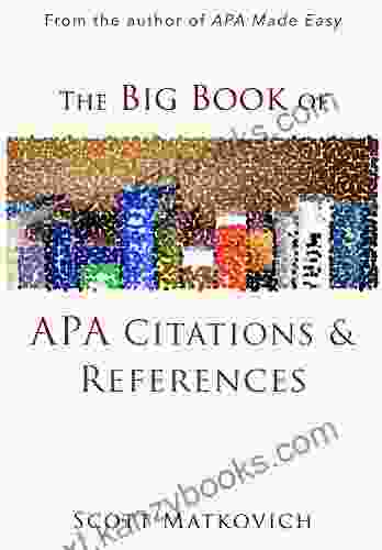 The Big Of APA Citations And References