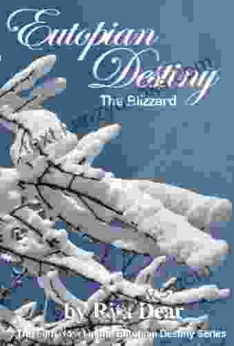 The Blizzard (Eutopian Destiny 5)