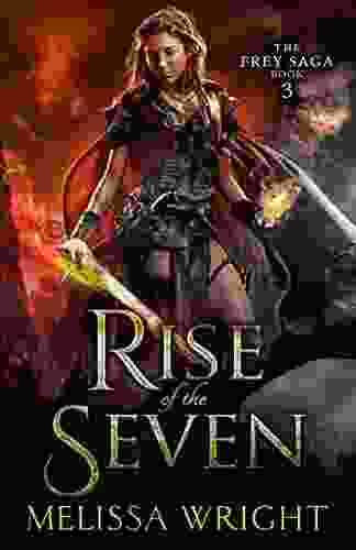 The Frey Saga III: Rise Of The Seven