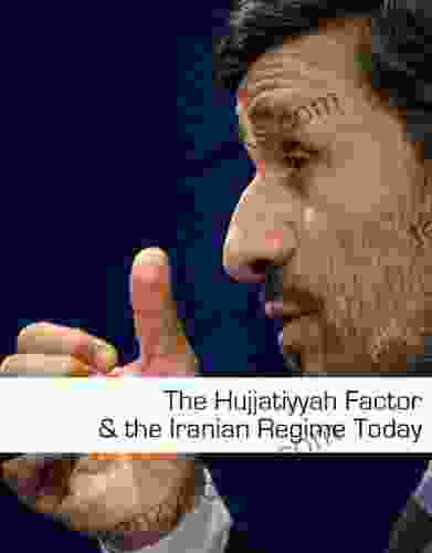 The Hujjatiyyah Factor And The Iranian Regime Today