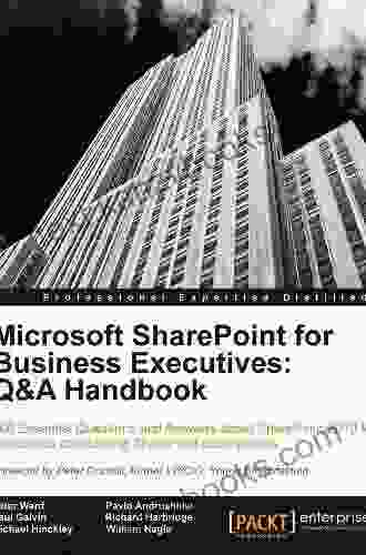 Microsoft SharePoint for Business Executives: Q A Handbook