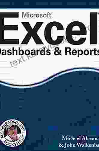 Excel Dashboards And Reports (Mr Spreadsheet S Bookshelf)