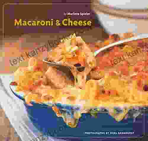 Macaroni Cheese Marlena Spieler