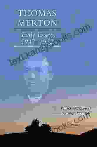 Thomas Merton: Early Essays 1947 1952 (Cistercian Studies 266)