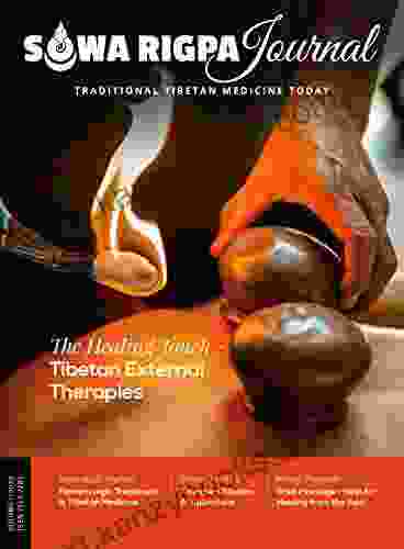 Sowa Rigpa Journal #4: Traditional Tibetan Medicine Today (Sowa Rigpa Journal TTM Journal 9)