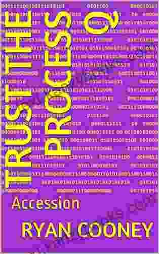 Trust the Process Q: Accession (Cooney Games 1)