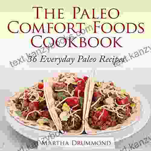 The Paleo Comfort Foods Cookbook: 36 Everyday Paleo Recipes (Paleo Series)