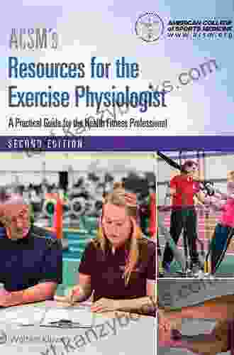 ACSM S Resources For The Exercise Physiologist (American College Of Sports Medicine)