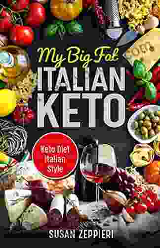 My Big Fat Italian Keto: Keto Diet Italian Style