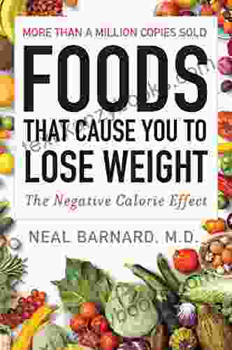 Foods That Cause You To Lose Weight: The Negative Calorie Effect