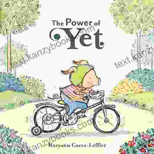 The Power Of Yet Maryann Cocca Leffler