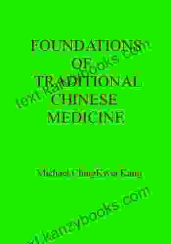 Foundations Of Traditional Chinese Medicine