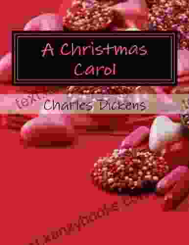 A Christmas Carol (Annotated) W G Griffiths