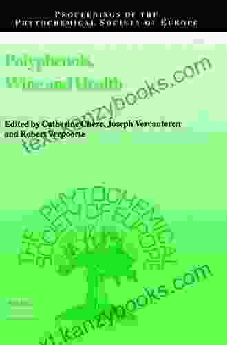 Polyphenols Wine And Health: Proceedings Of The Phytochemical Society Of Europe Bordeaux France 14th 16th April 1999