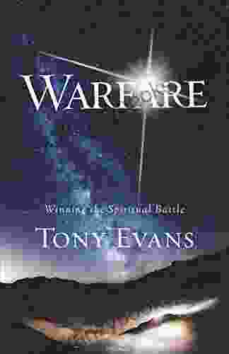 Warfare: Winning The Spiritual Battle