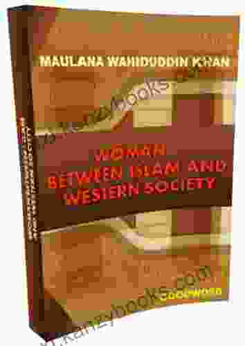 WOMAN BETWEEN ISLAM AND WESTERN SOCIETY